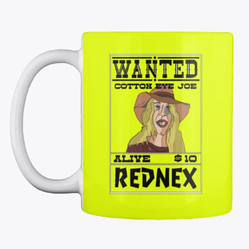 Wanted: Cotton Eye Joe